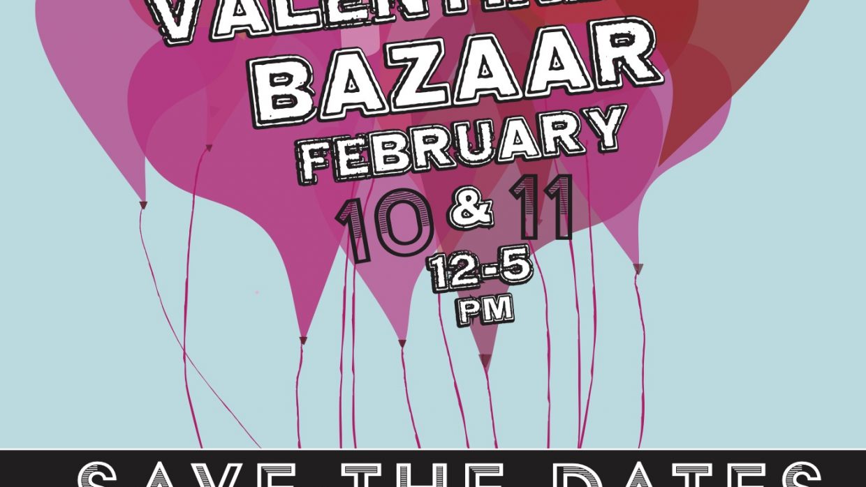 Valentine’s Bazaar